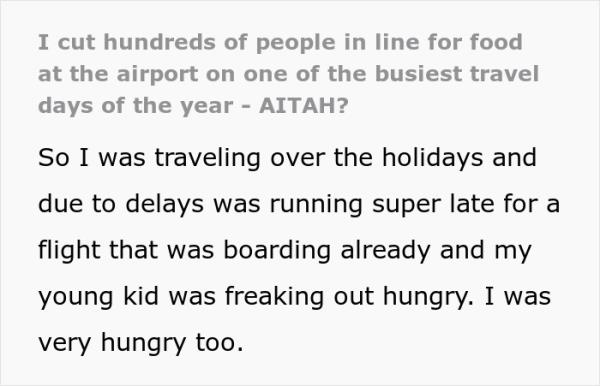 “I Cut Hundreds Of People In Line For Food At The Airport - AITA?”