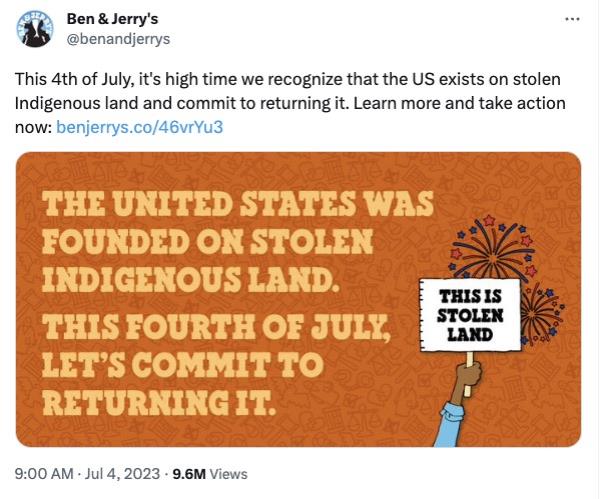 Ben & Jerry's landed in hot water over the Independence Day holiday weekend when it posted a tweet that read: “This 4th of July, it’s high time we recognize that the US exists on stolen Indigenous land and commit to returning it.” 